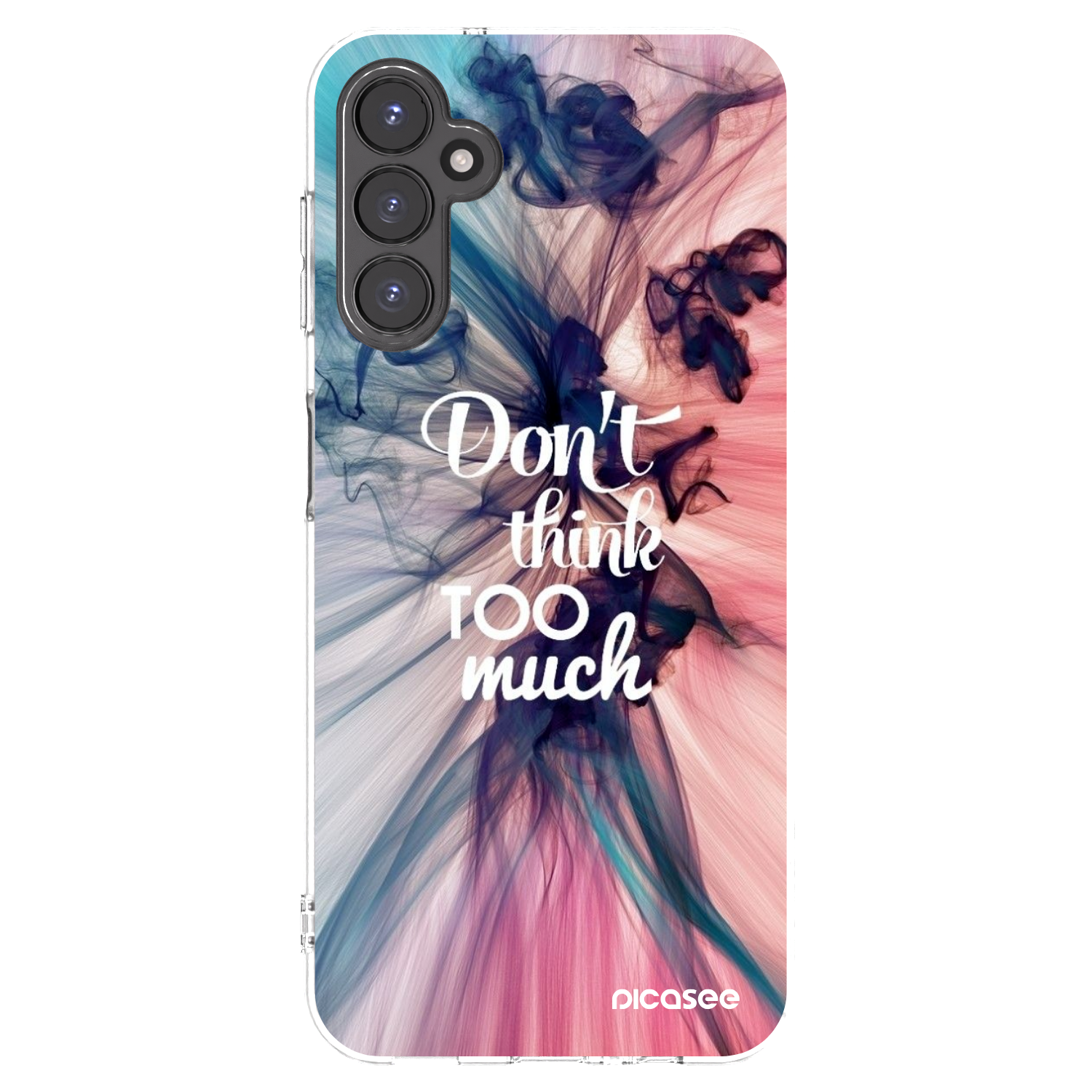 Picasee Samsung Galaxy A14 4G A145R Hülle - Transparentes Silikon - Don't think TOO much
