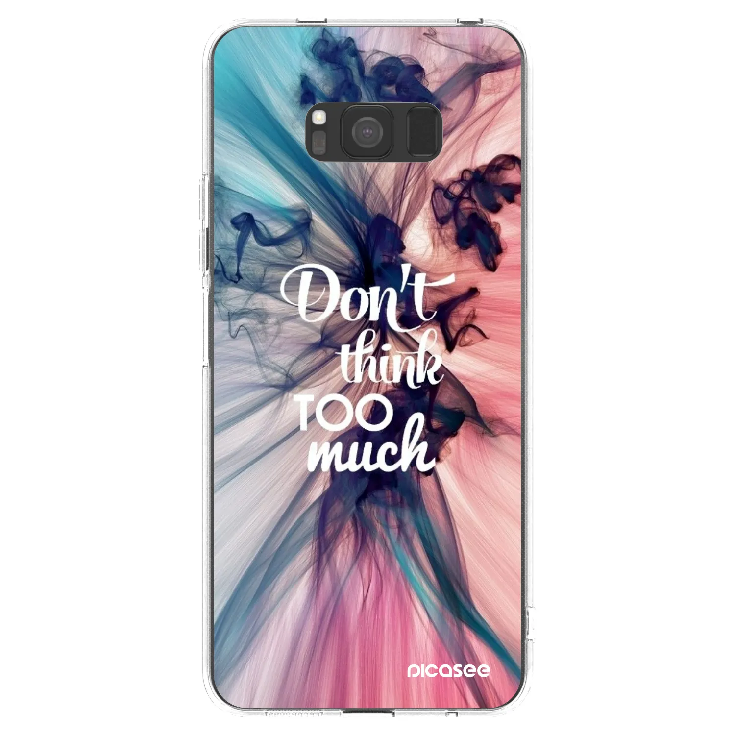 Picasee Samsung Galaxy S8 G950F Hülle - Transparentes Silikon - Don't think TOO much