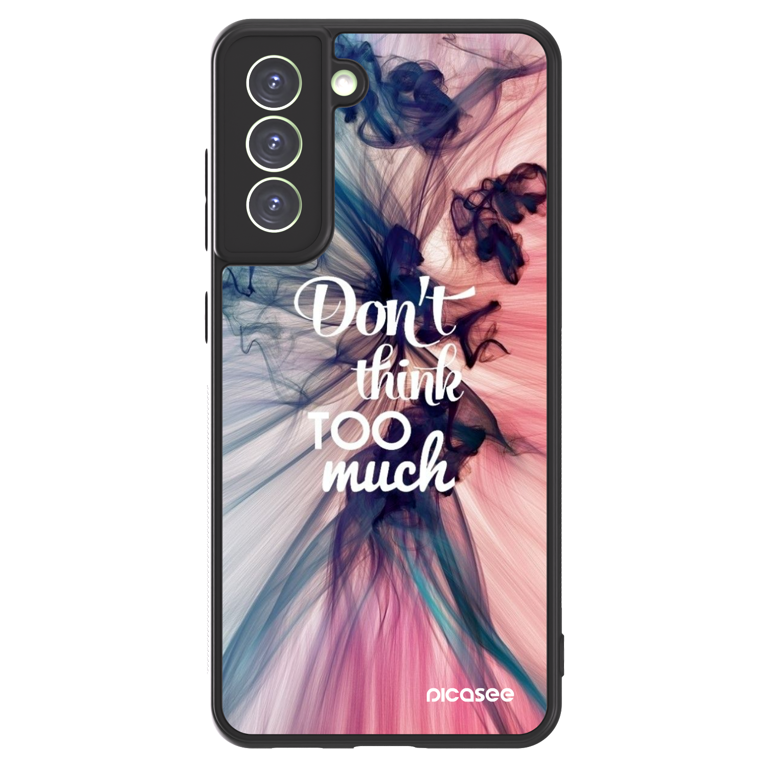 Picasee ULTIMATE CASE PowerShare für Samsung Galaxy S21 FE 5G - Don't think TOO much