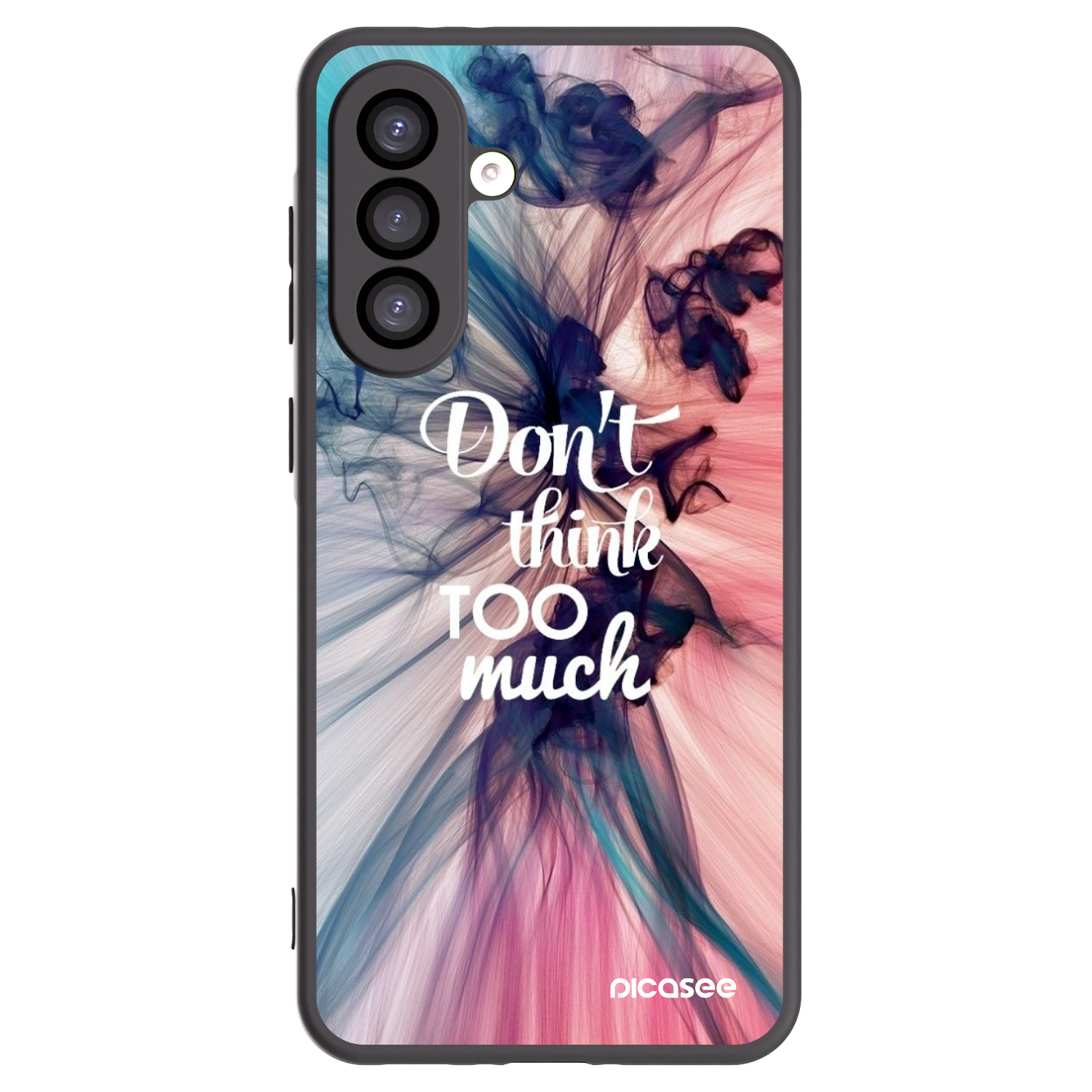 Picasee Samsung Galaxy A26 5G A266B Hülle - Schwarzes Silikon - Don't think TOO much