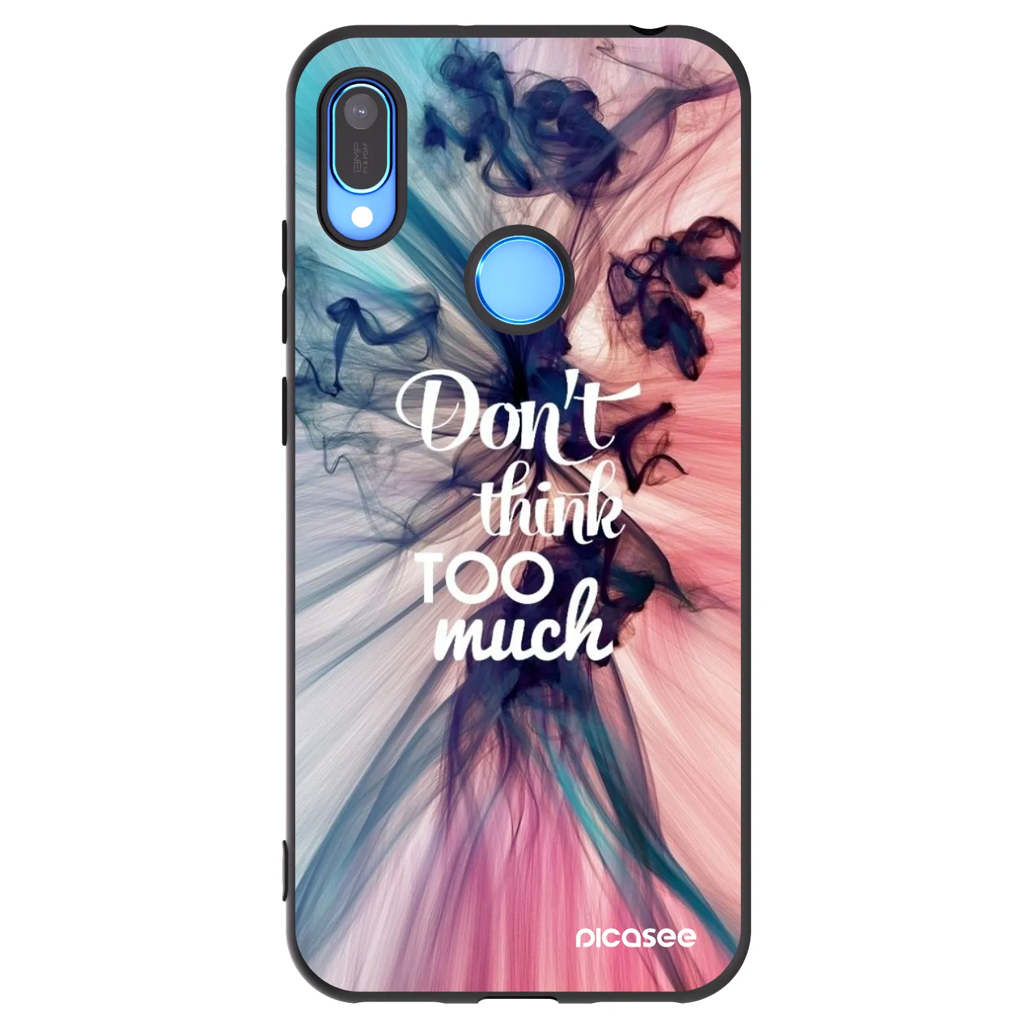 Picasee Huawei Y6 2019 Hülle - Schwarzes Silikon - Don't think TOO much