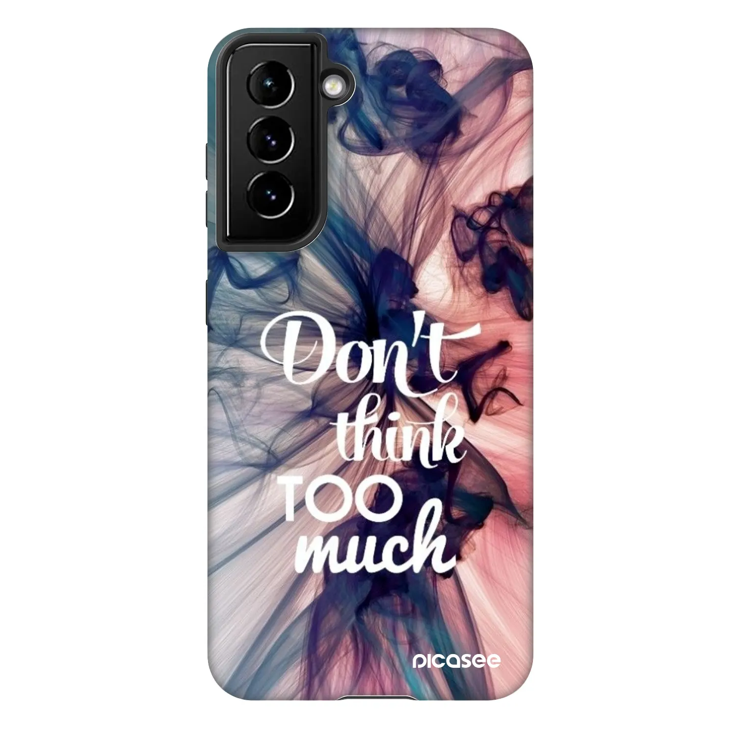 Picasee Fashion Case für Samsung Galaxy S22 5G - Don't think TOO much