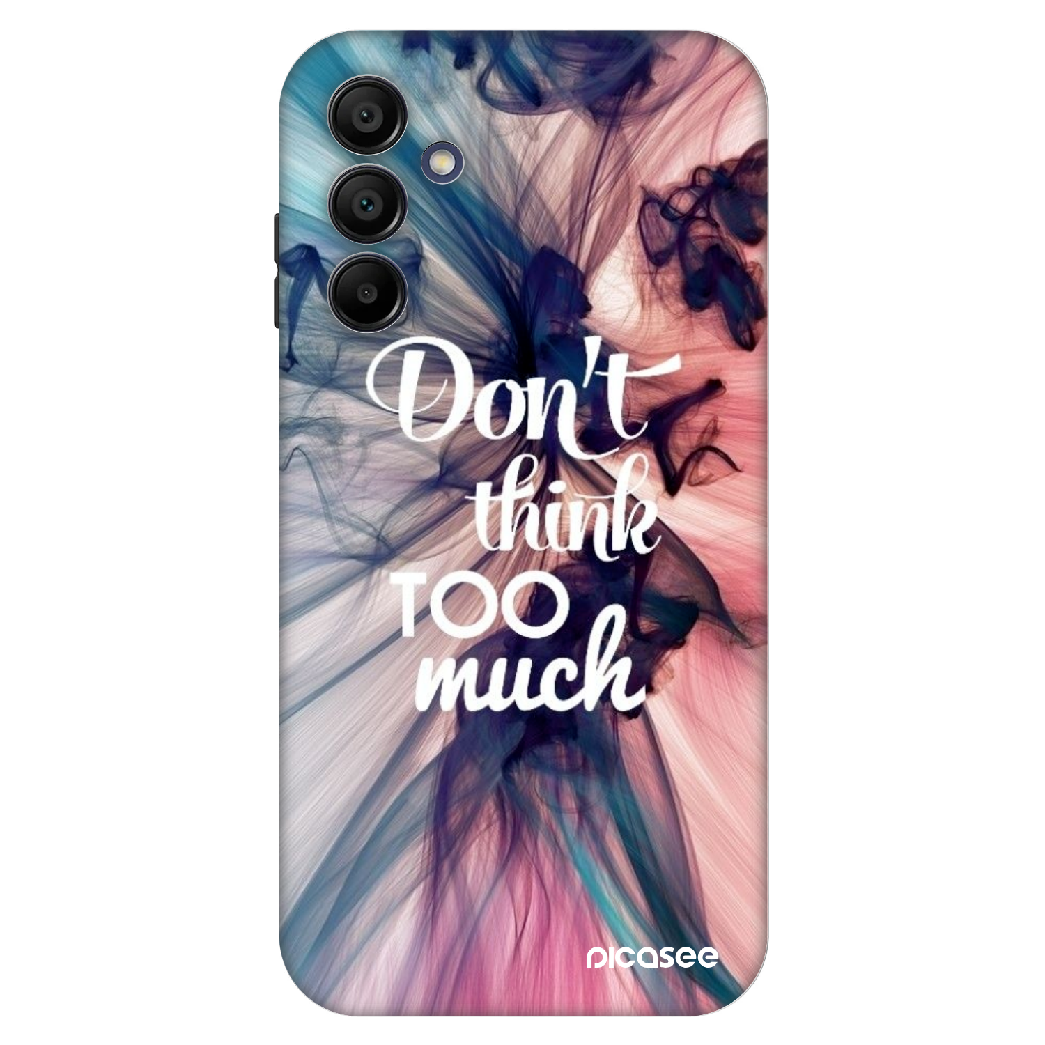 Picasee Fashion Case für Samsung Galaxy A15 A156B 5G - Don't think TOO much