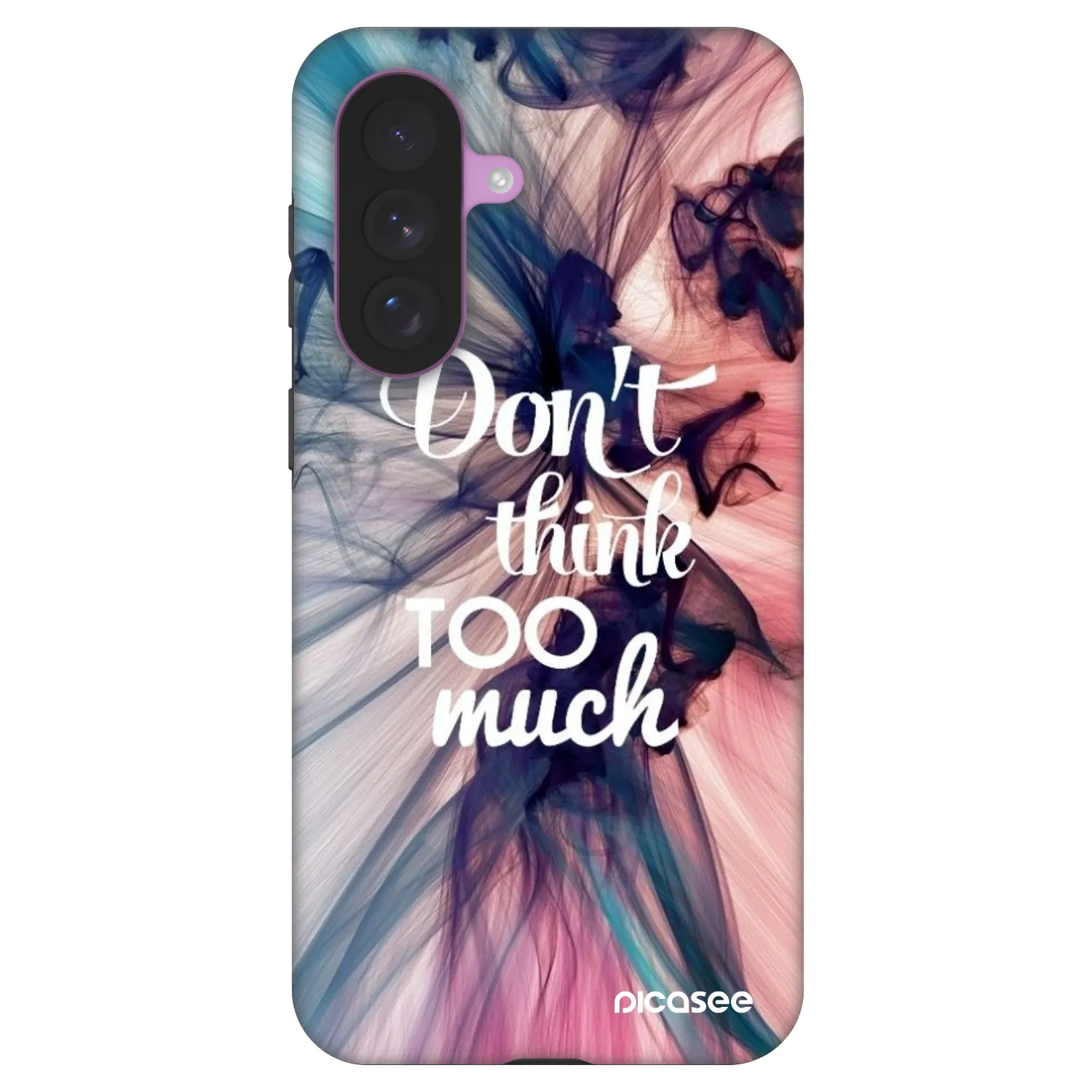 Picasee Fashion Case für Samsung Galaxy A57 5G - Don't think TOO much