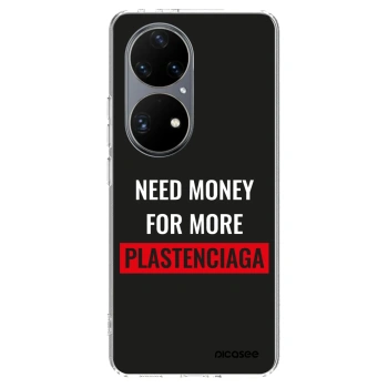Hülle für Huawei P50 - More PLASTENCIAGA