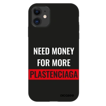 Hülle für Apple iPhone 11 - More PLASTENCIAGA