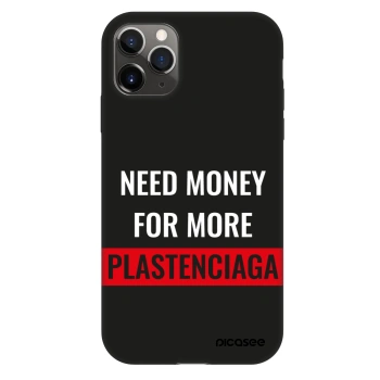 Hülle für Apple iPhone 11 Pro - More PLASTENCIAGA