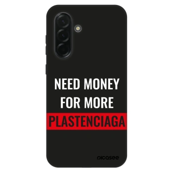 Hülle für Samsung Galaxy A36 5G - More PLASTENCIAGA