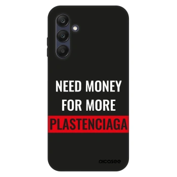 Hülle für Samsung Galaxy A25 A256B 5G - More PLASTENCIAGA