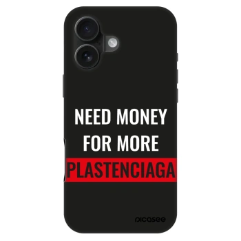 Hülle für Apple iPhone 16 - More PLASTENCIAGA