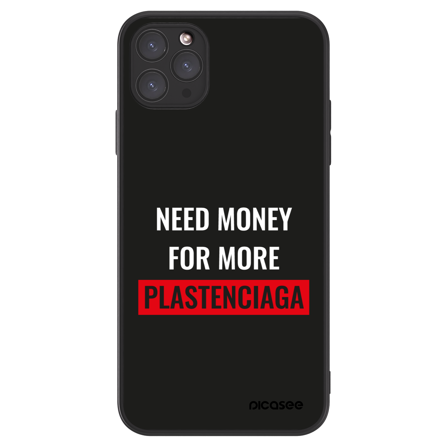 Picasee ULTIMATE CASE für Apple iPhone 11 Pro Max - More PLASTENCIAGA