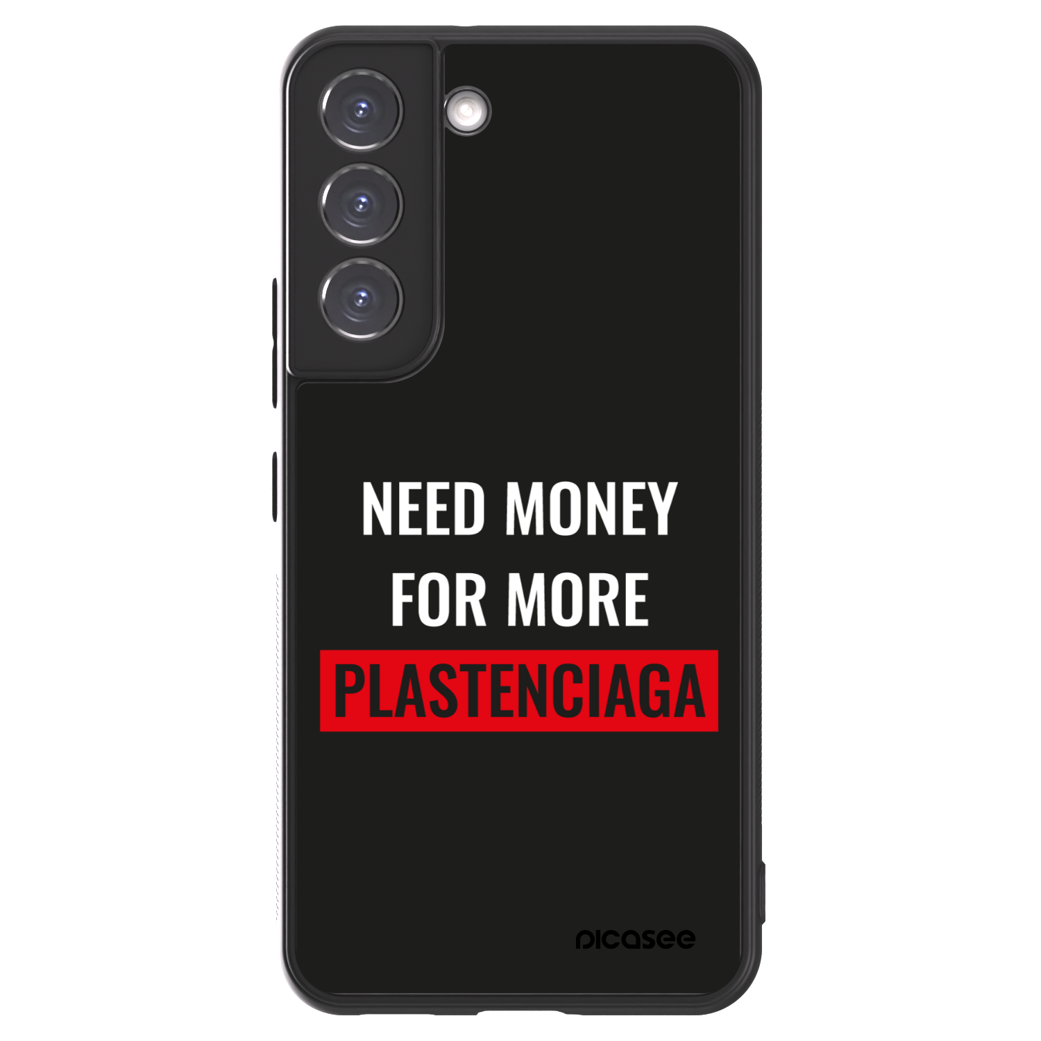Picasee ULTIMATE CASE für Samsung Galaxy S22 5G - More PLASTENCIAGA