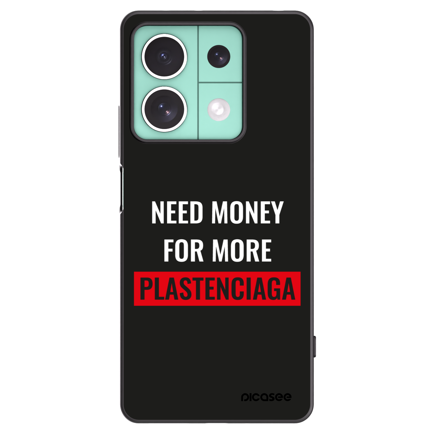 Picasee Xiaomi Redmi Note 13 5G Hülle - Schwarzes Silikon - More PLASTENCIAGA