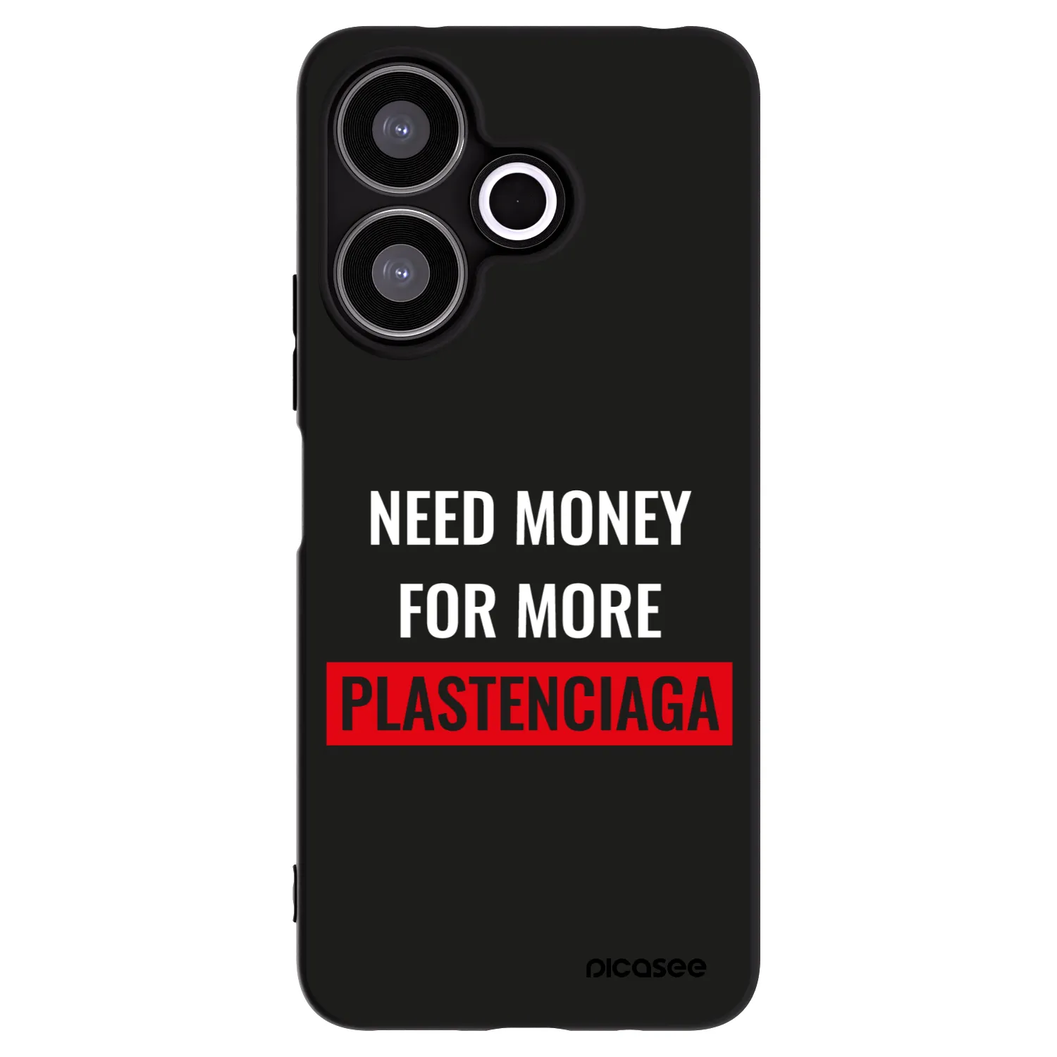 Picasee Xiaomi Redmi 13 4G Hülle - Schwarzes Silikon - More PLASTENCIAGA