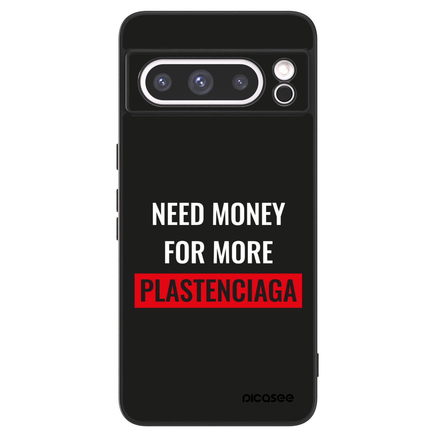 Picasee ULTIMATE CASE für Google Pixel 8 Pro - More PLASTENCIAGA