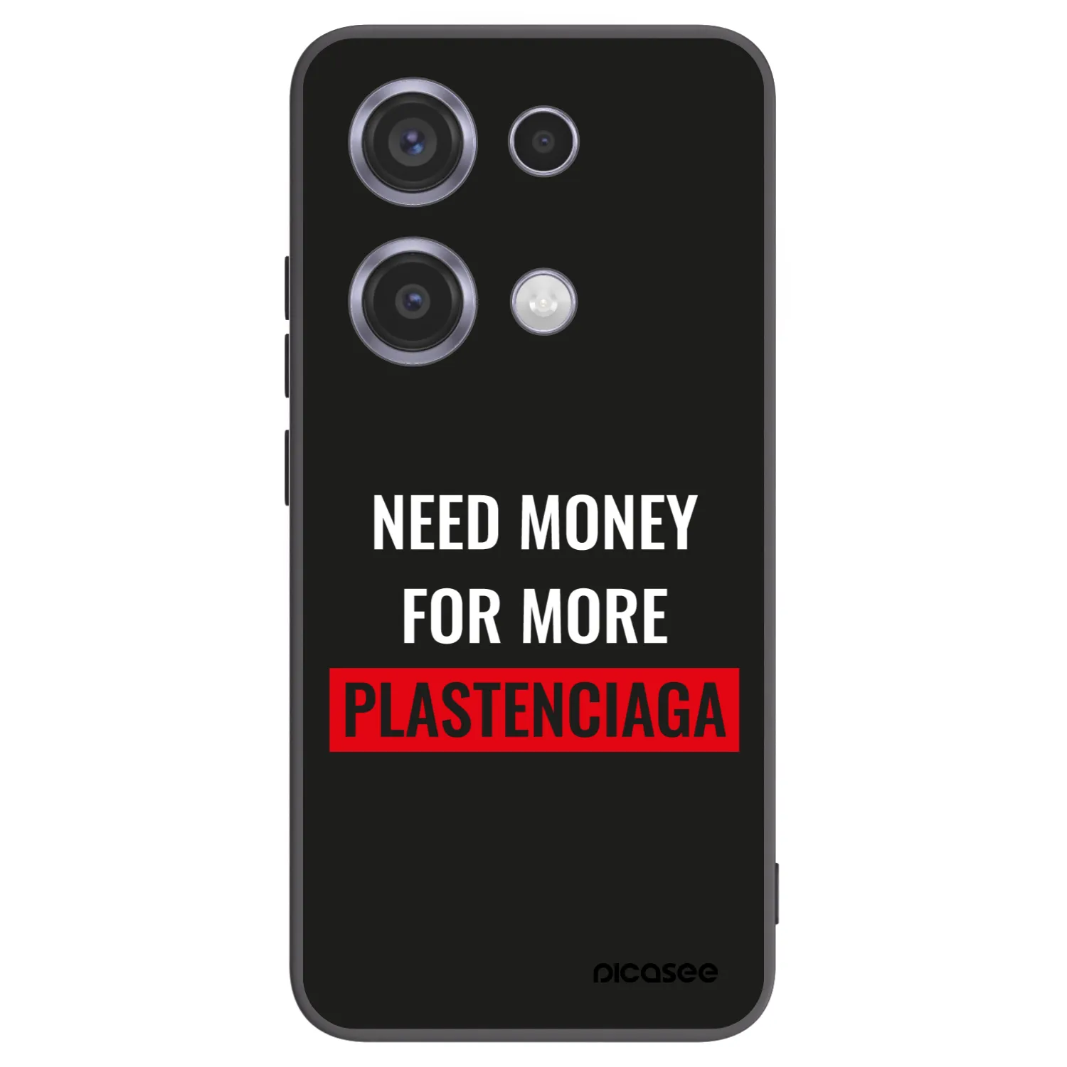 Picasee Xiaomi Redmi Note 14S Hülle - Schwarzes Silikon - More PLASTENCIAGA