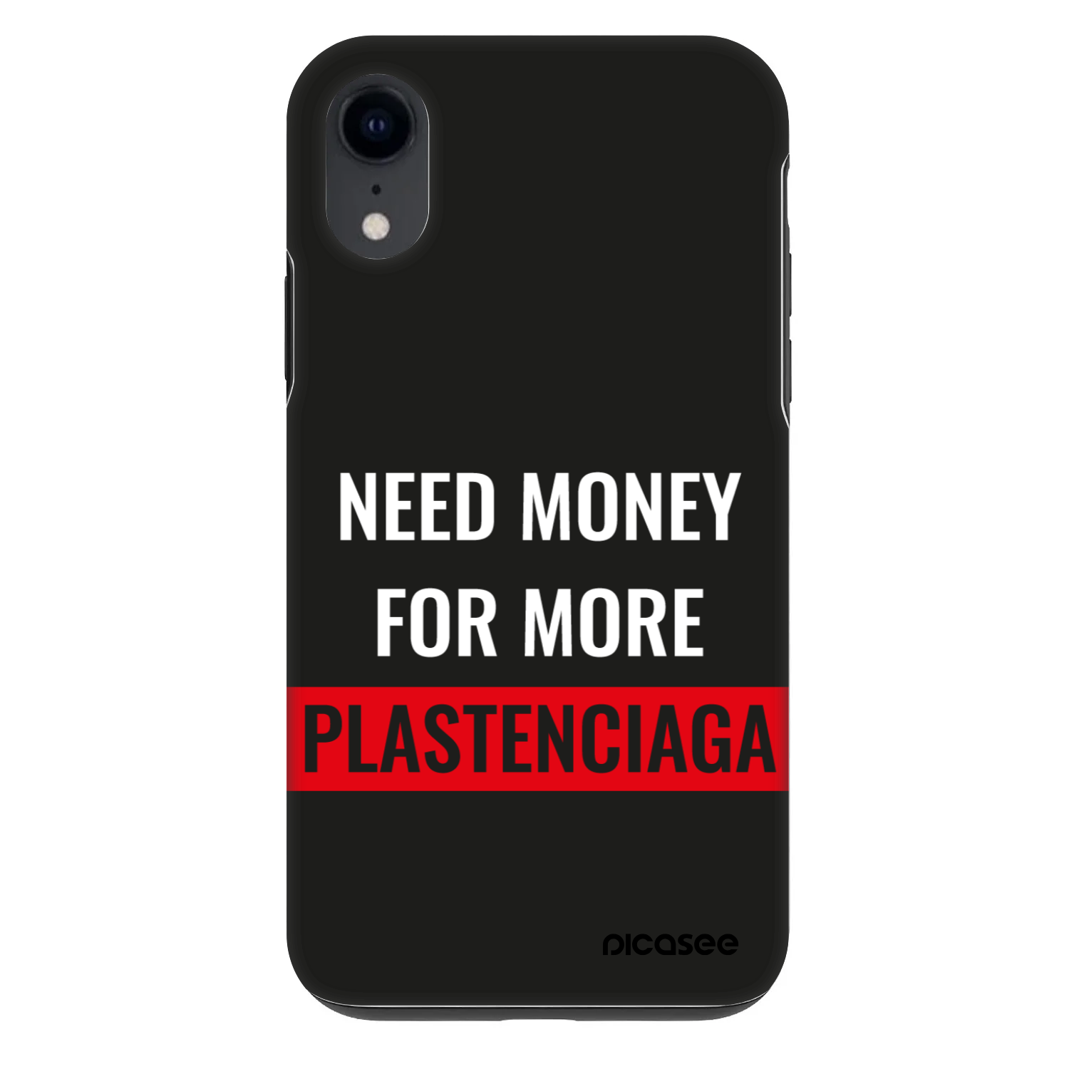 Picasee Fashion Case für Apple iPhone XR - More PLASTENCIAGA