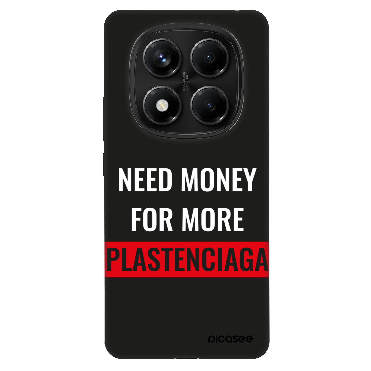 Picasee Fashion Case für Xiaomi Redmi Note 14 Pro 4G - More PLASTENCIAGA