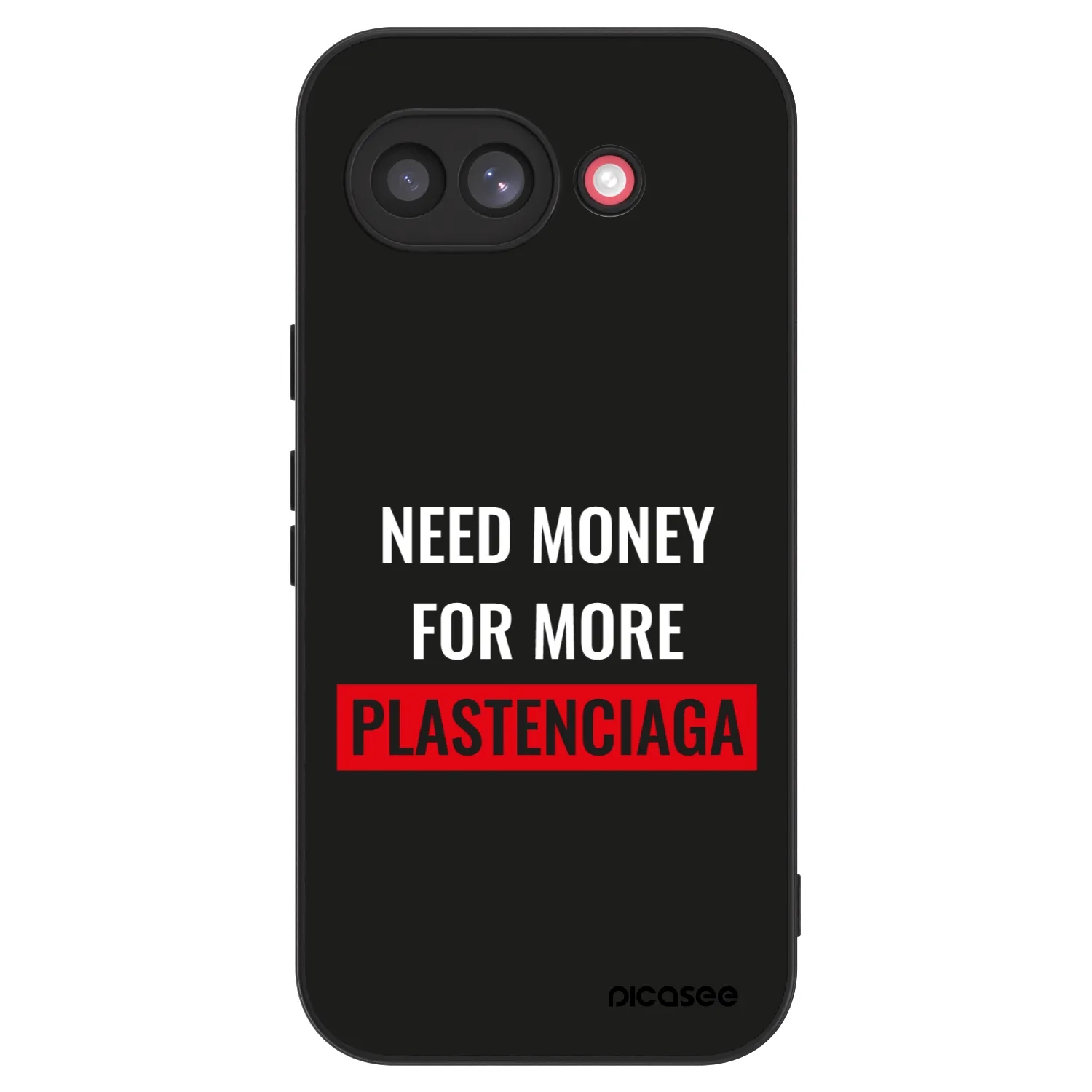 Picasee ULTIMATE CASE für Google Pixel 10a - More PLASTENCIAGA