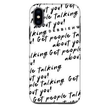Hülle für Apple iPhone X/XS - GET PEOPLE TALK ABOUT YOU