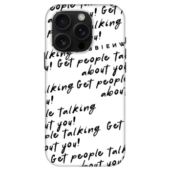 Hülle für Apple iPhone 16 Pro - GET PEOPLE TALK ABOUT YOU