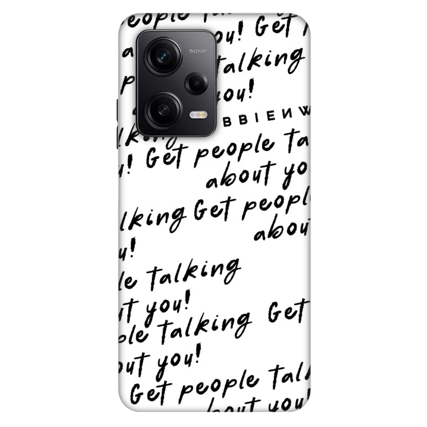Picasee Fashion Case für Xiaomi Redmi Note 12 Pro+ 5G - GET PEOPLE TALK ABOUT YOU