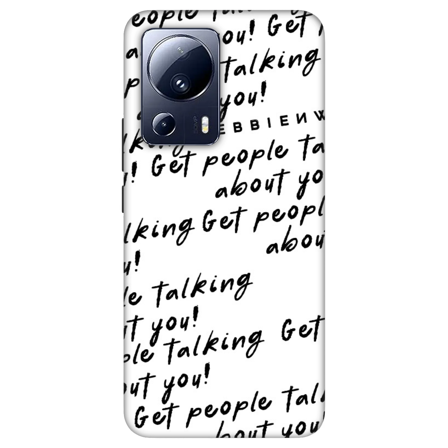 Picasee Fashion Case für Xiaomi 13 Lite - GET PEOPLE TALK ABOUT YOU