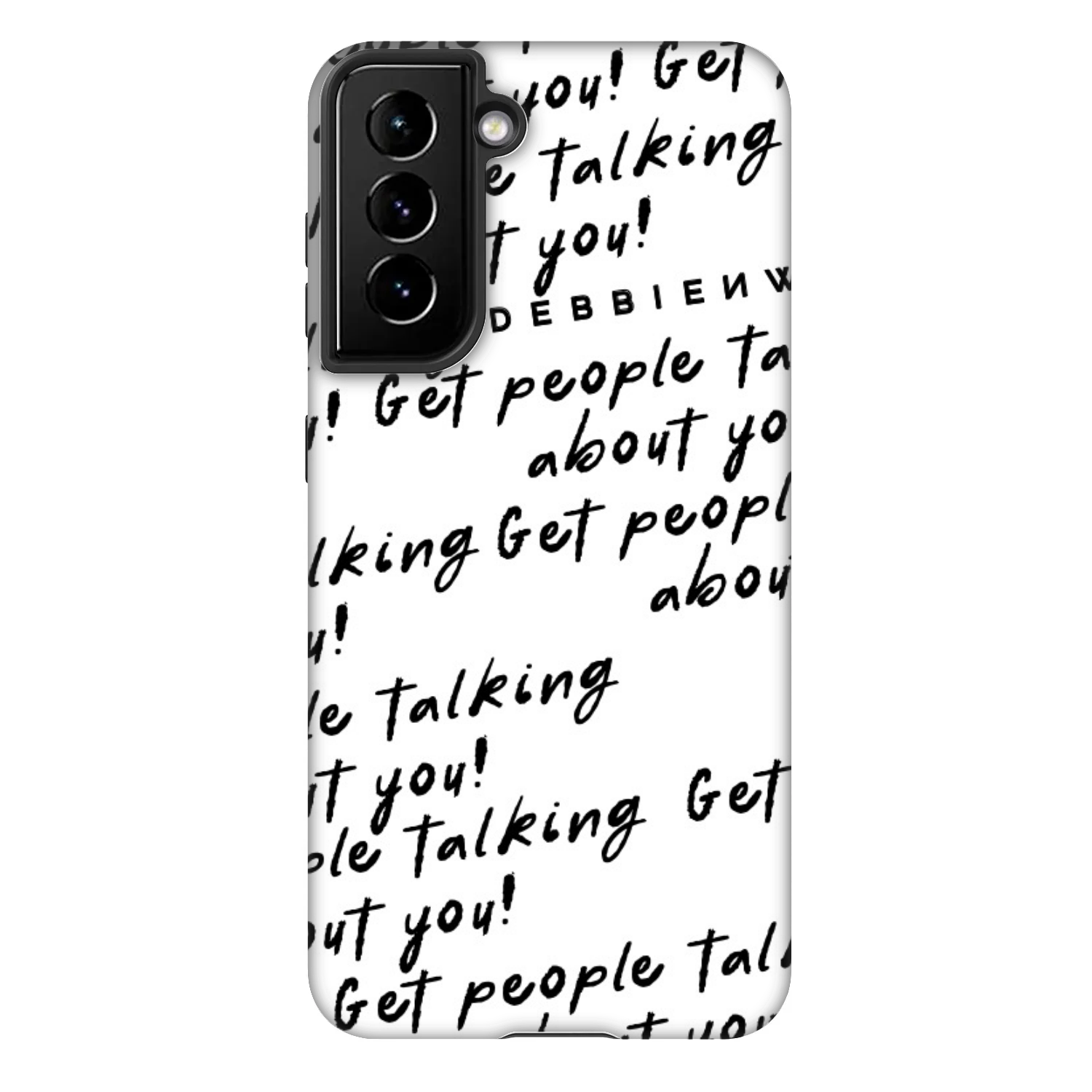 Picasee Fashion Case für Samsung Galaxy S22 5G - GET PEOPLE TALK ABOUT YOU