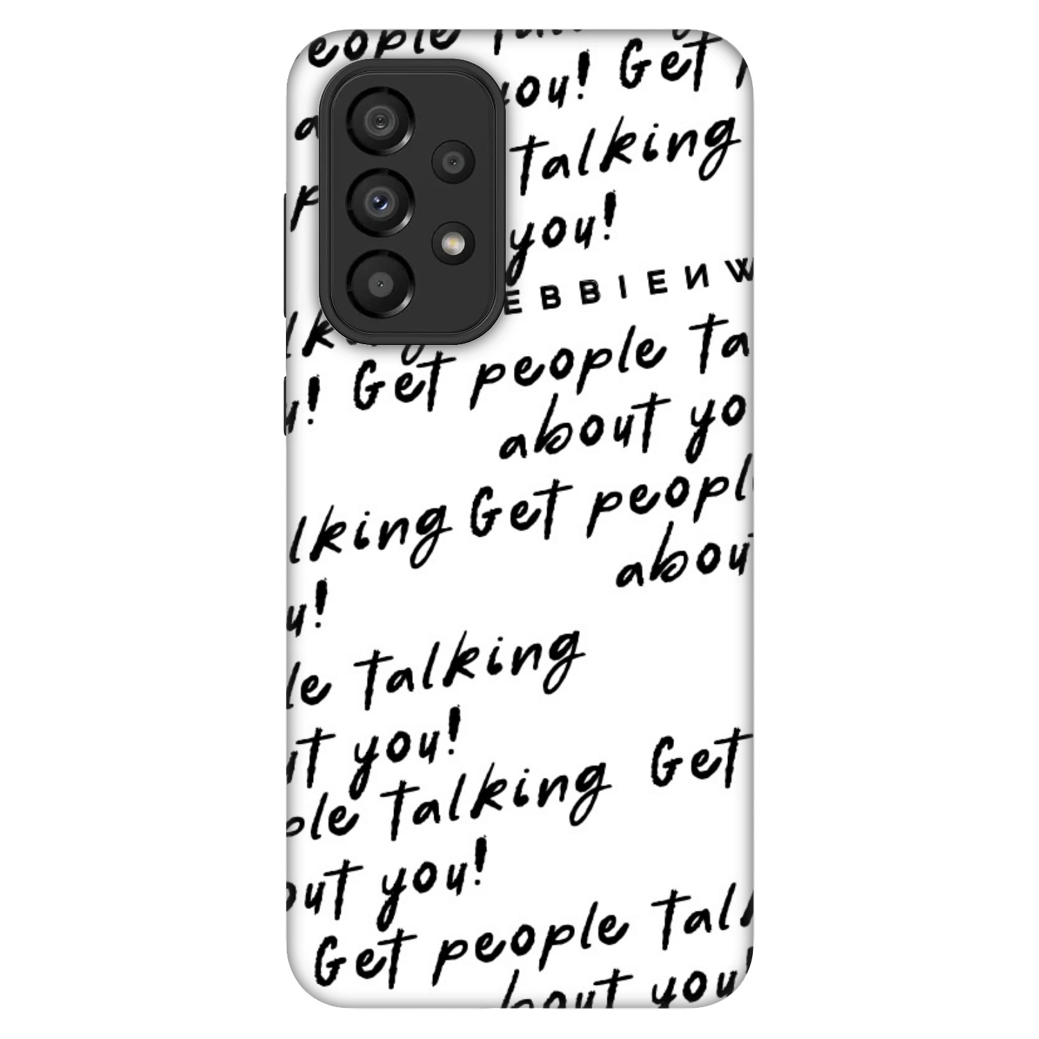 Picasee Fashion Case für Samsung Galaxy A33 5G A336 - GET PEOPLE TALK ABOUT YOU