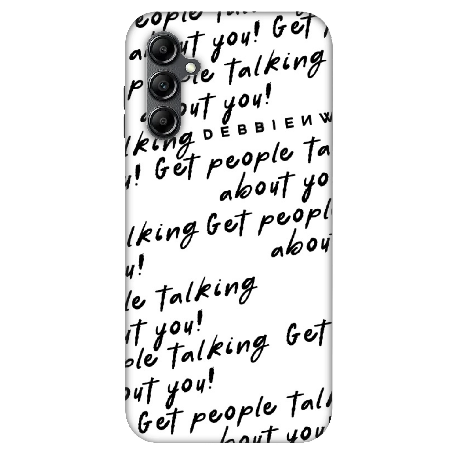 Picasee Fashion Case für Samsung Galaxy A14 5G A146P - GET PEOPLE TALK ABOUT YOU
