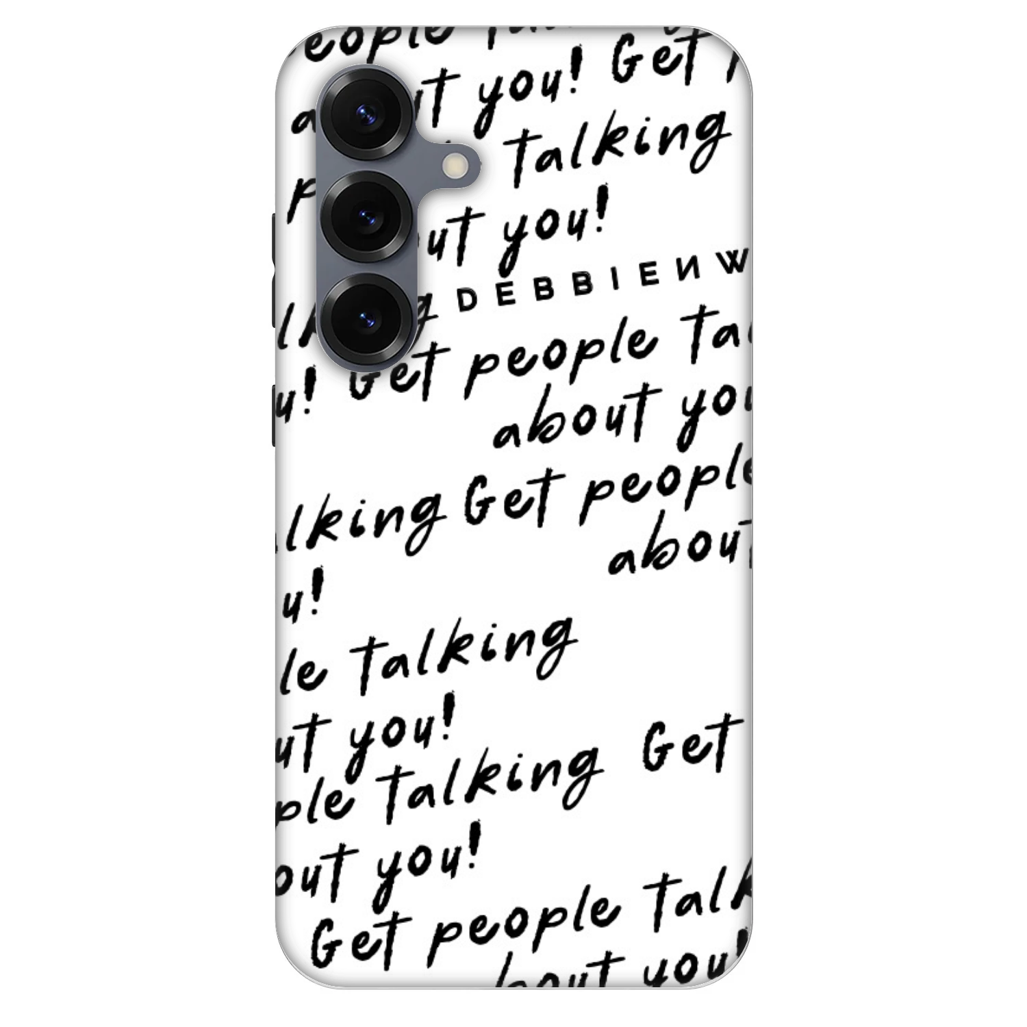 Picasee Fashion Case PowerShare pro Samsung Galaxy S25 5G - GET PEOPLE TALK ABOUT YOU