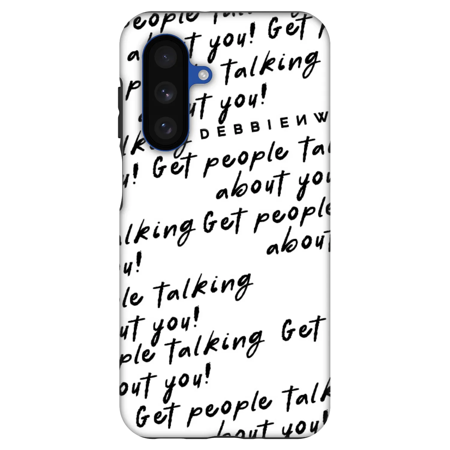 Picasee Fashion Case für Samsung Galaxy A17 5G - GET PEOPLE TALK ABOUT YOU