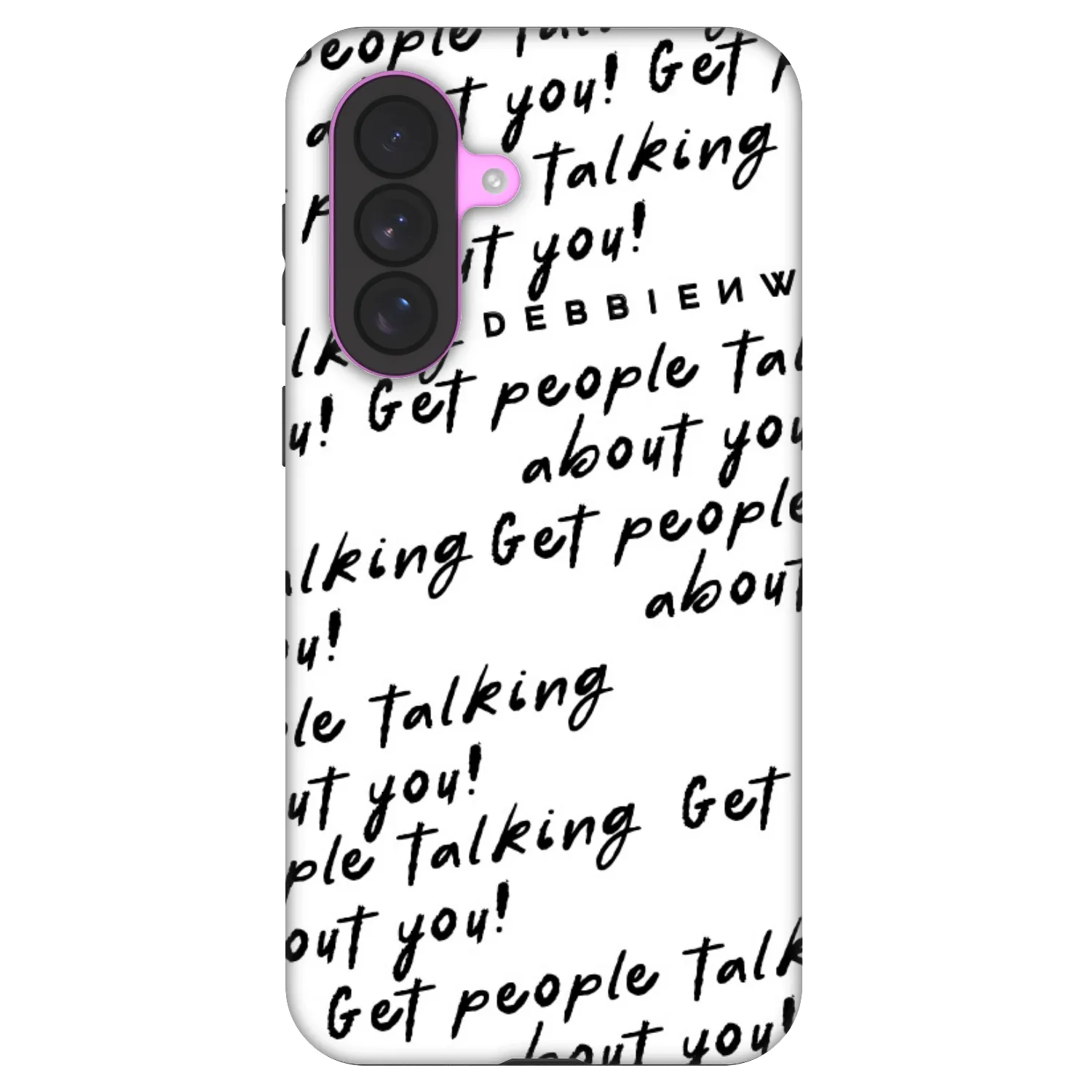 Picasee Fashion Case für Samsung Galaxy A37 - GET PEOPLE TALK ABOUT YOU