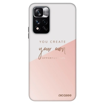 Hülle für Xiaomi Redmi Note 11 Pro - You create your own opportunities