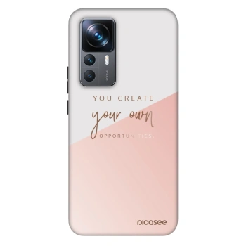 Hülle für Xiaomi 12T - You create your own opportunities