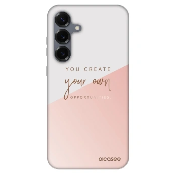 Hülle für Samsung Galaxy S25+ 5G - You create your own opportunities
