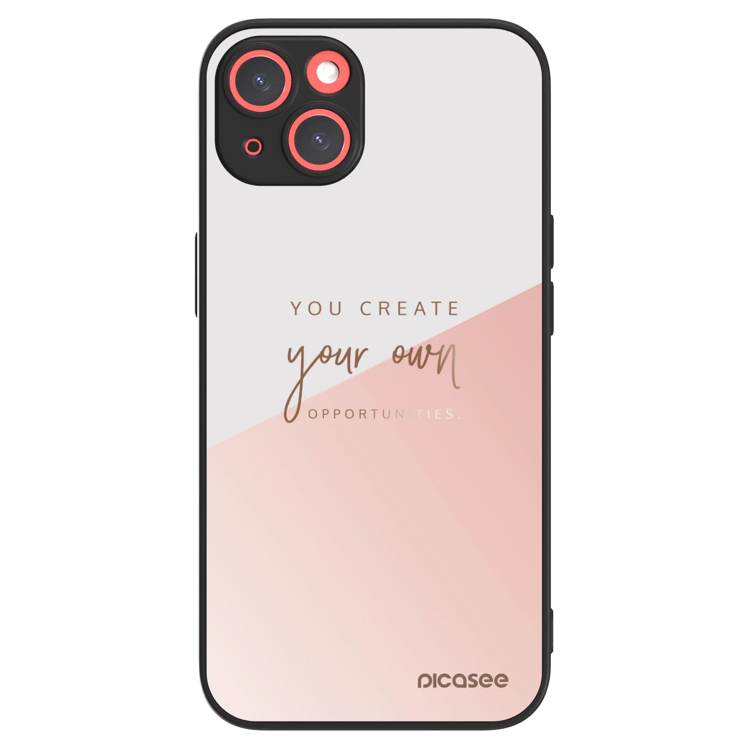 Picasee ULTIMATE CASE für Apple iPhone 13 - You create your own opportunities