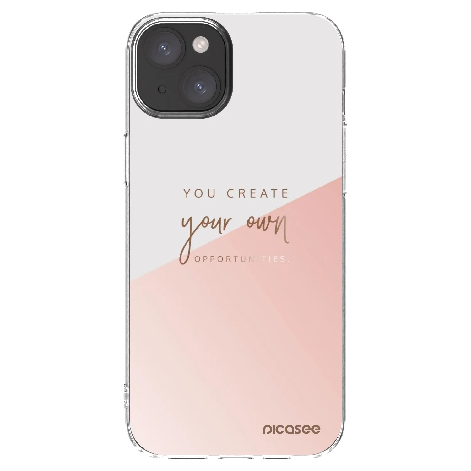 Picasee Apple iPhone 15 Plus Hülle - Transparentes Silikon - You create your own opportunities