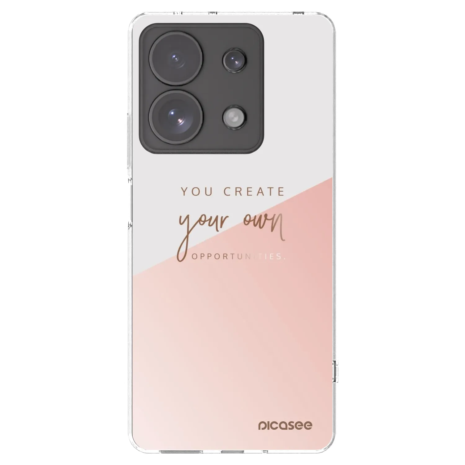 Picasee Xiaomi Redmi Note 13 Pro 4G Hülle - Transparentes Silikon - You create your own opportunities