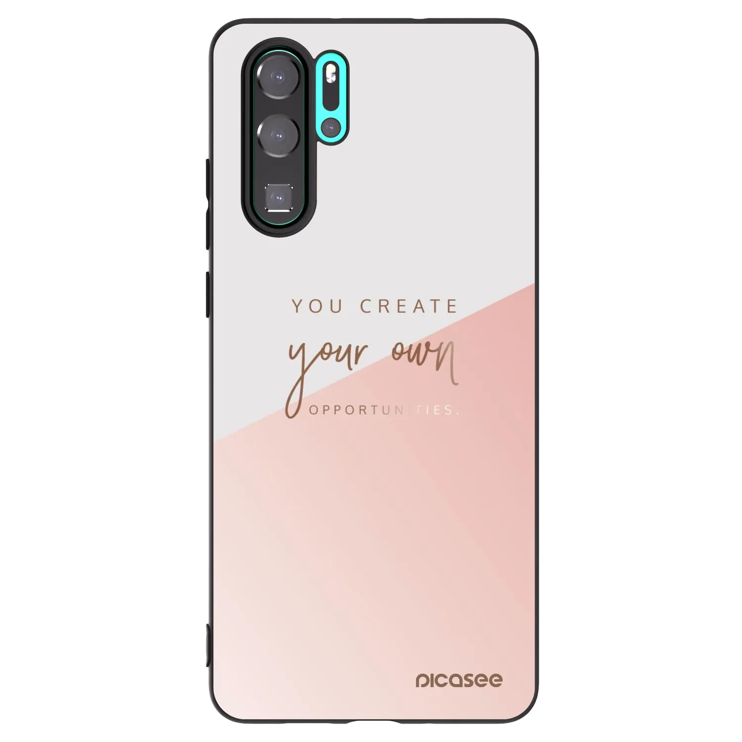 Picasee Huawei P30 Pro Hülle - Schwarzes Silikon - You create your own opportunities