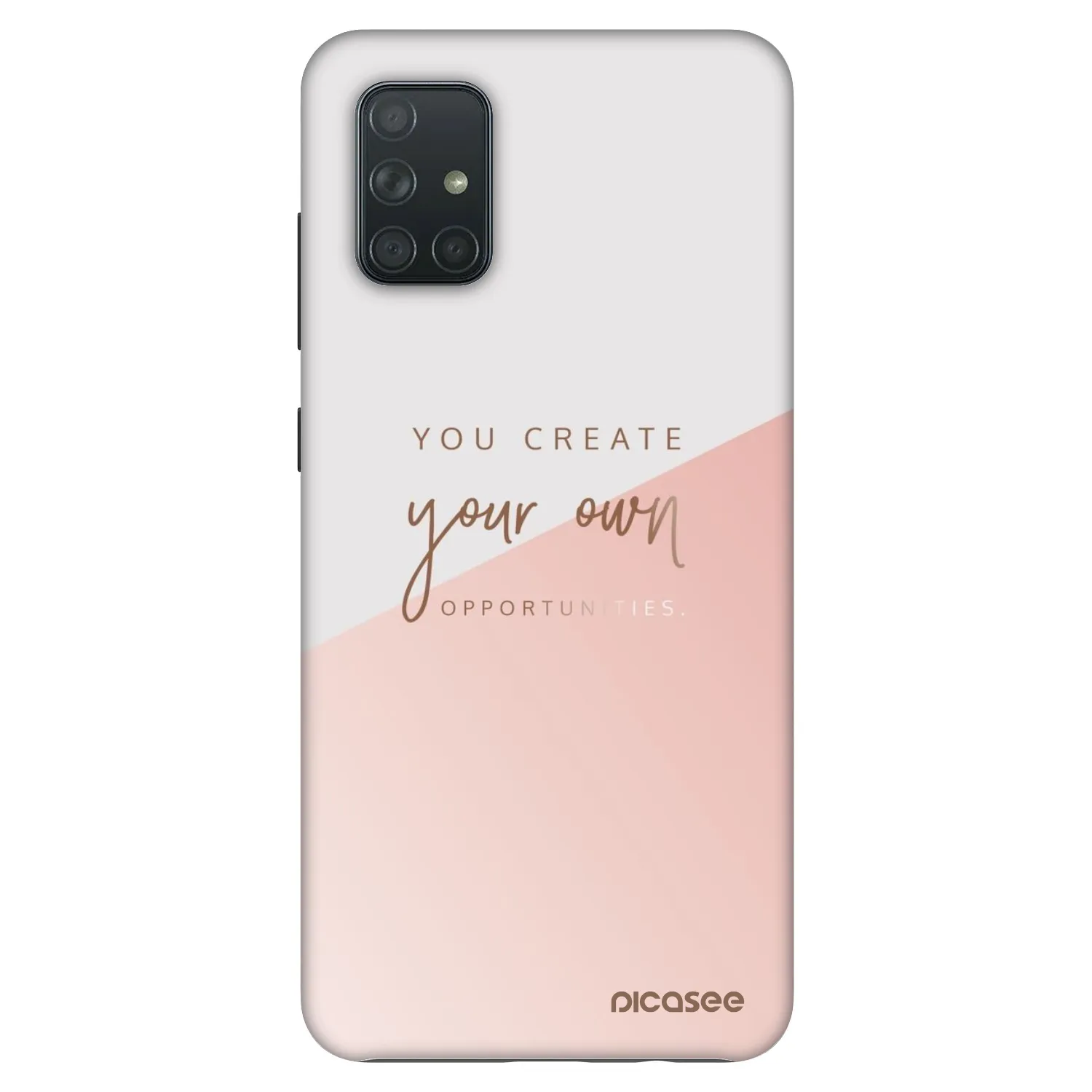 Picasee Fashion Case für Samsung Galaxy A71 A715F - You create your own opportunities