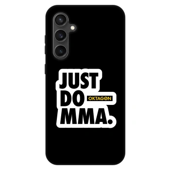 Hülle für Samsung Galaxy S23 FE S711B - OKTAGON - Just Do MMA