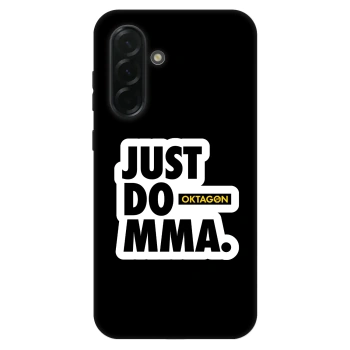 Hülle für Samsung Galaxy A36 5G - OKTAGON - Just Do MMA