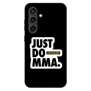 Hülle für Samsung Galaxy S24 S921B 5G - OKTAGON - Just Do MMA