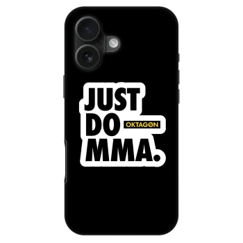 Hülle für Apple iPhone 16 - OKTAGON - Just Do MMA
