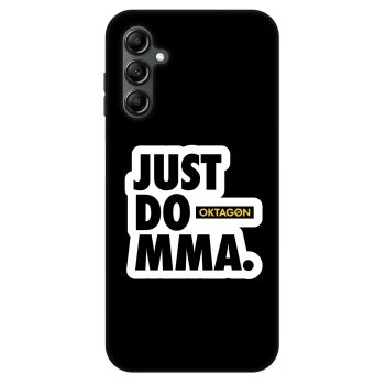 Hülle für Samsung Galaxy A16 4G - OKTAGON - Just Do MMA