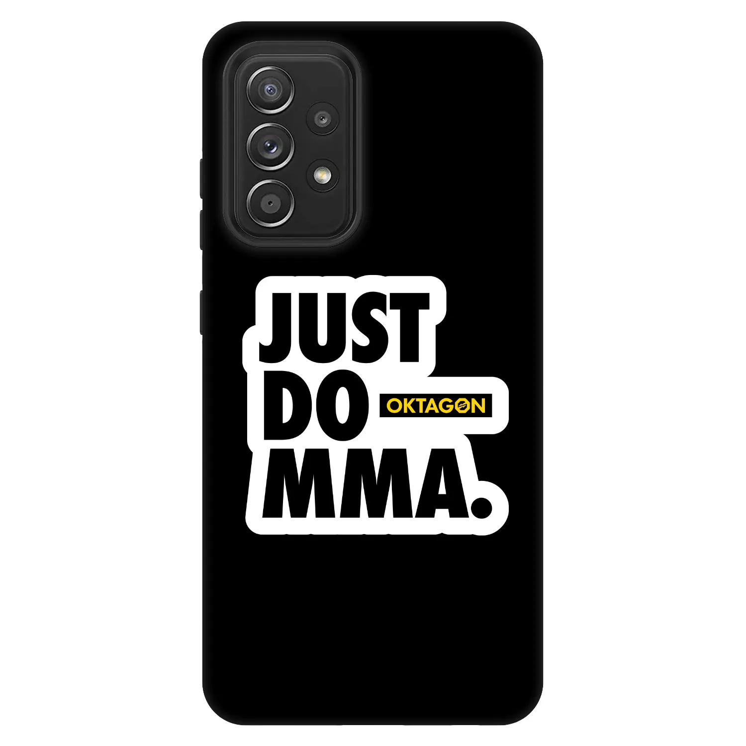 Picasee Fashion Case für Samsung Galaxy A52s 5G A528B - OKTAGON - Just Do MMA