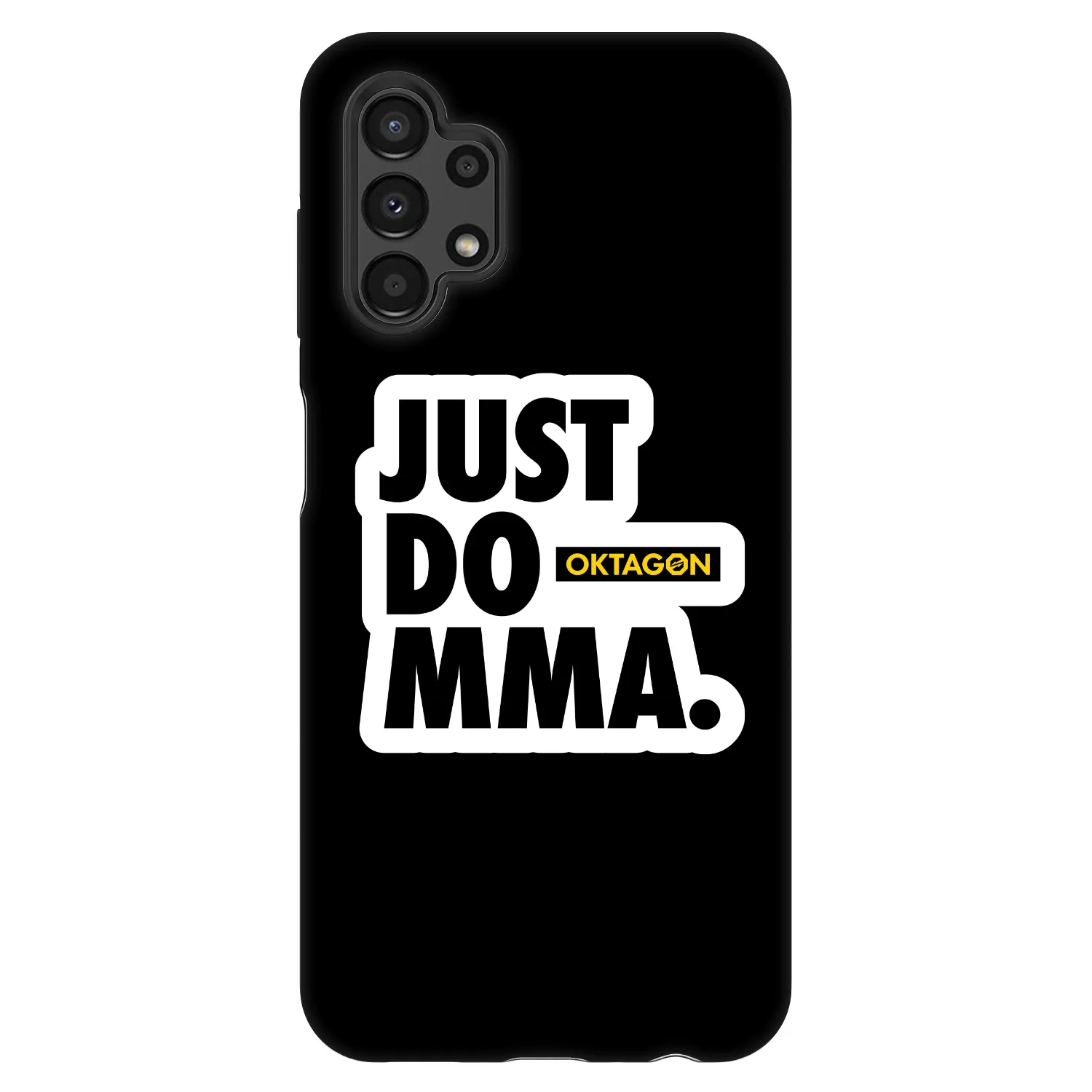 Picasee Fashion Case für Samsung Galaxy A13 4G A135 - OKTAGON - Just Do MMA