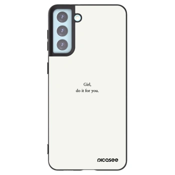 Picasee Samsung Galaxy S21+ 5G G996F Hülle - Schwarzes Silikon - Girl, do it for you