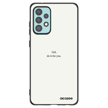 Picasee Samsung Galaxy A72 A725F Hülle - Schwarzes Silikon - Girl, do it for you